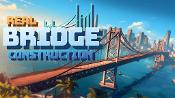 Real Bridge Construction