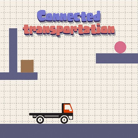 Connected transportation